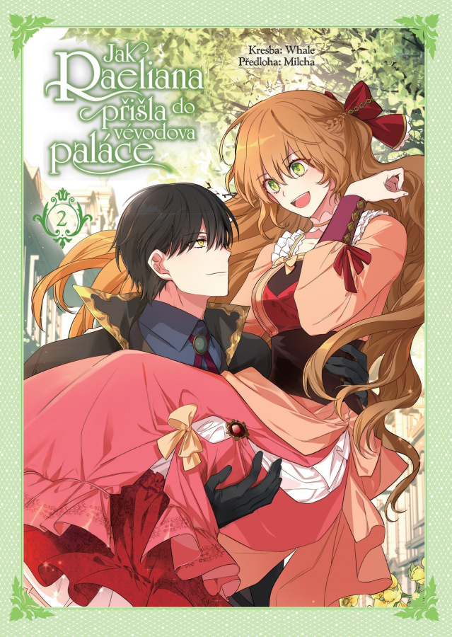 Jak Raeliana přišla do vévodova paláce 2
