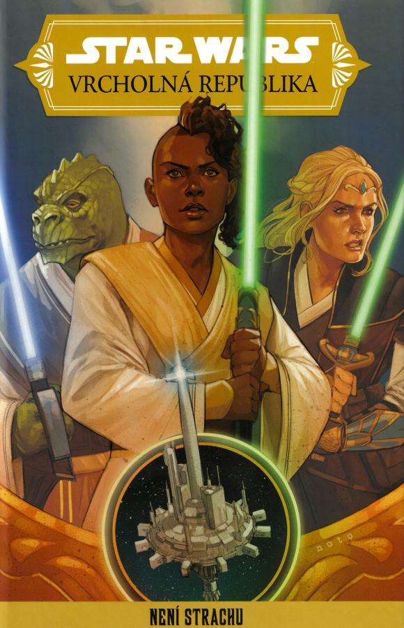Star Wars - Vrcholná Republika 1: Není Strachu