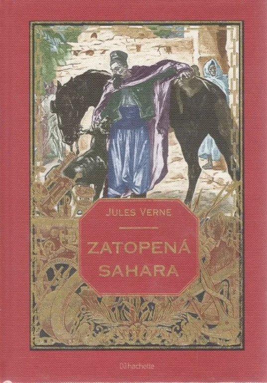 Kolekce knih Jules Verne - č.71 Zatopená Sahara
