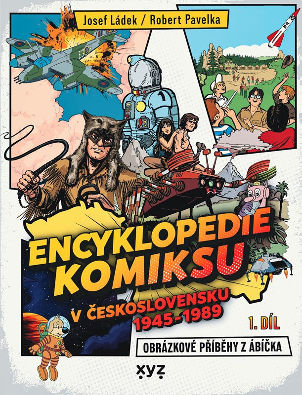 Encyklopedie komiksu v Československu 1945 - 1989 Obrázkové příběhy z Ábíčka