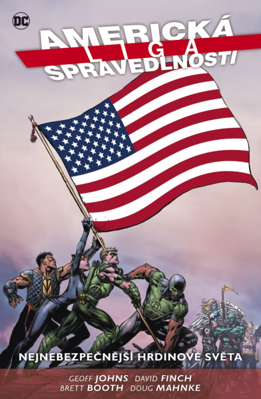 Americká liga spravedlnosti 1: Nejnebezpečnější hrdinové světa (pevná vazba)