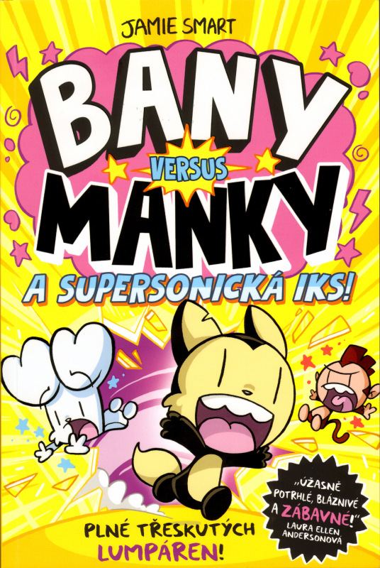 Bany versus Manky a supersonická Iks