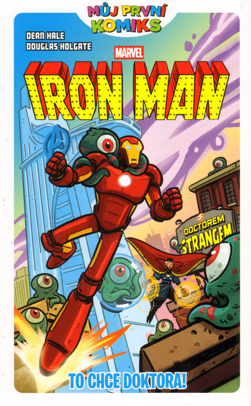 Iron Man: To chce doktora!