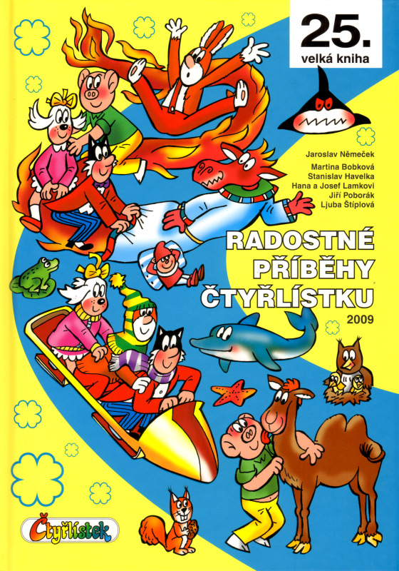 Velká kniha Čtyřlístku 25: Radostné příběhy Čtyřlístku - 2009