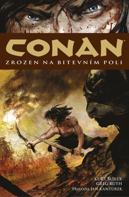 Conan: Zrozen na bitevním poli