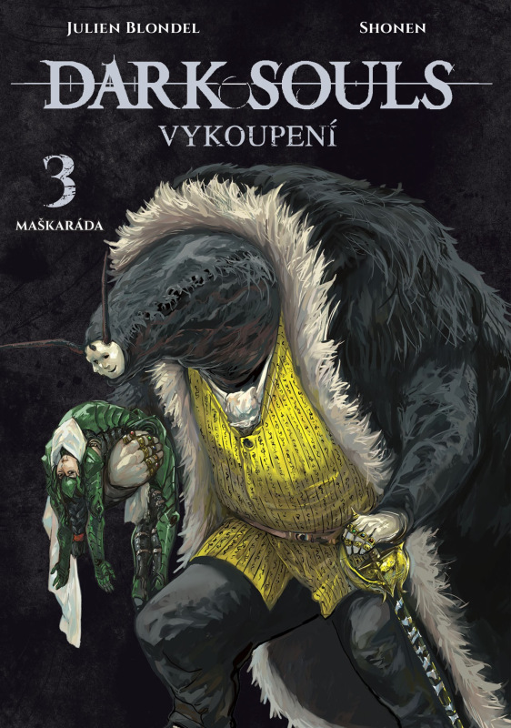 Dark Souls – Vykoupení 3: Maškaráda