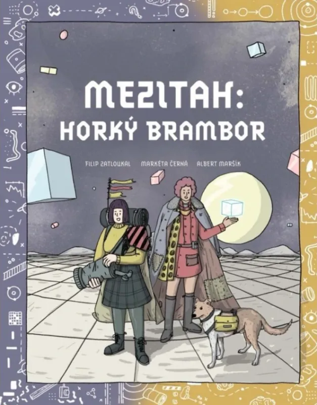 Mezitah 3: Horký brambor