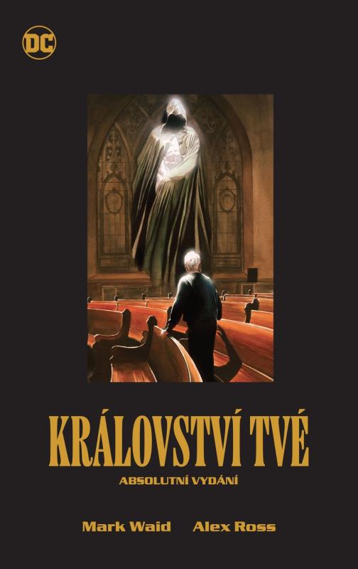 Království tvé (absolutní vydání)