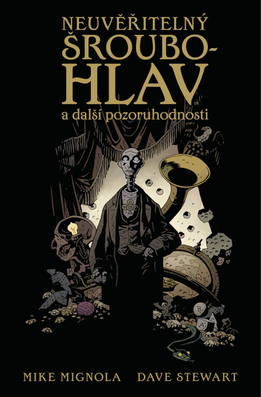 Neuvěřitelný Šroubohlav a další pozoruhodnosti