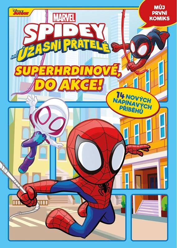 Spidey a jeho úžasní přátelé: Superhrdinové, do akce!