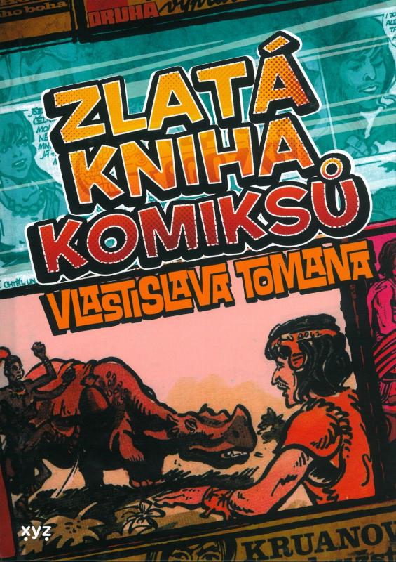 Zlatá kniha komiksů Vlastislava Tomana