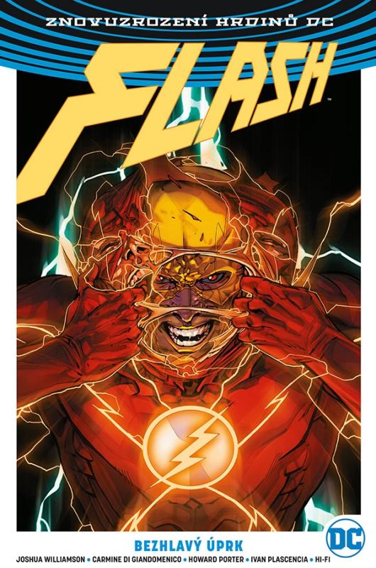 Znovuzrození hrdinů DC: Flash 4: Bezhlavý úprk