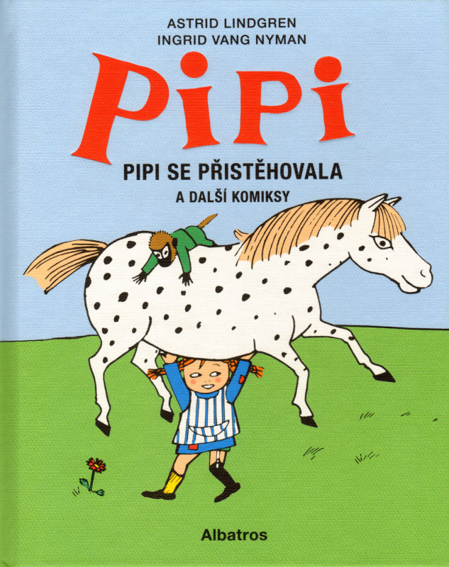 Pipi se přistěhovala a další komiksy