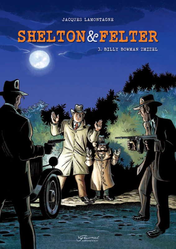 Shelton & Felter 3: Billy Bowman zmizel