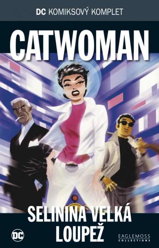 DC komiksový komplet 32: Catwoman: Selinina velká loupež