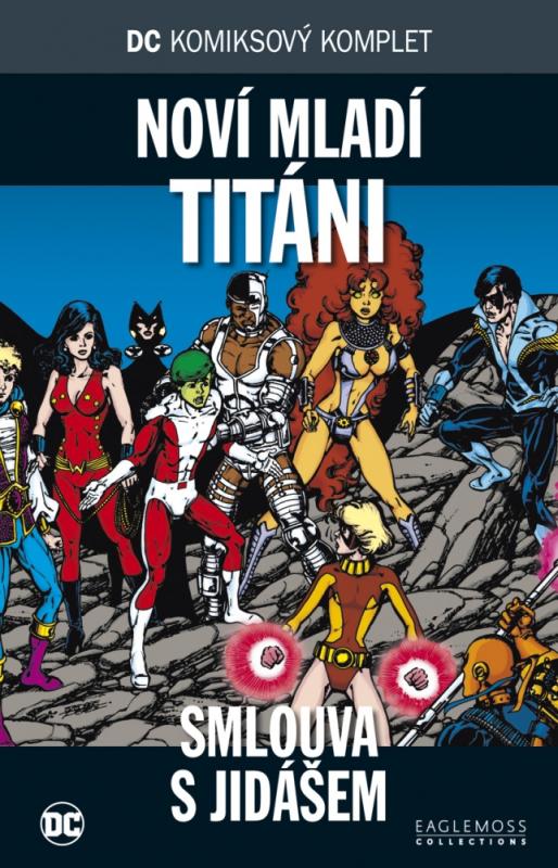 DC komiksový komplet 55: Noví Mladí Titáni: Smlouva s Jidášem