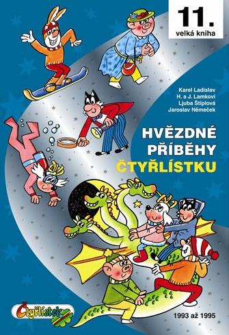 Velká kniha Čtyřlístku 11: Hvězdné příběhy Čtyřlístku 1993-1995