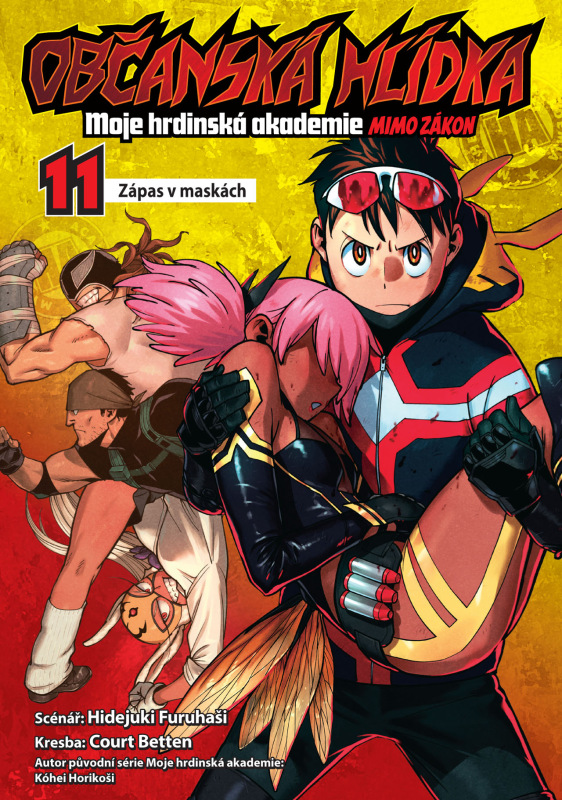 Občanská hlídka - Moje hrdinská akademie 11: Zápas v maskách