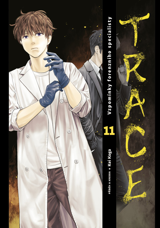 Trace: Vzpomínky forenzního specialisty 11