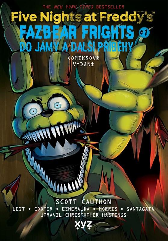 Five Nights at Freddy's – Fazbear Frights 1: Do jámy a další příběhy