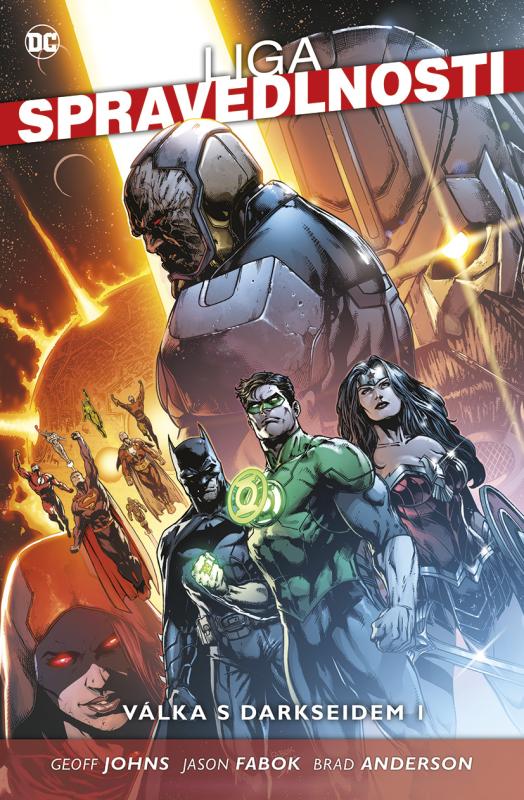 Liga spravedlnosti 7: Válka s Darkseidem I