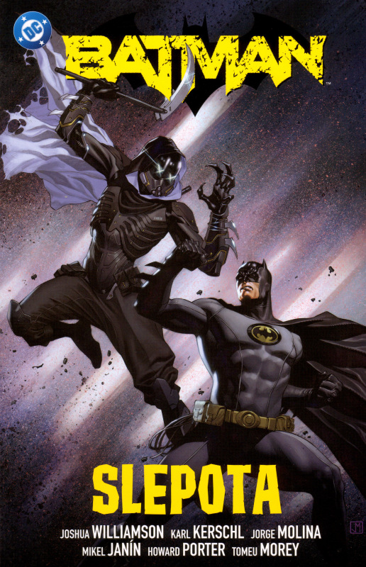 Batman 7: Slepota