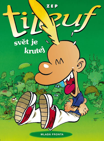 Titeuf: Svět je krutej
