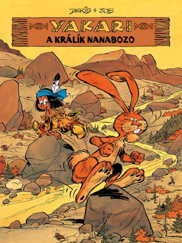 Yakari 4: Yakari a králík Nanabozo