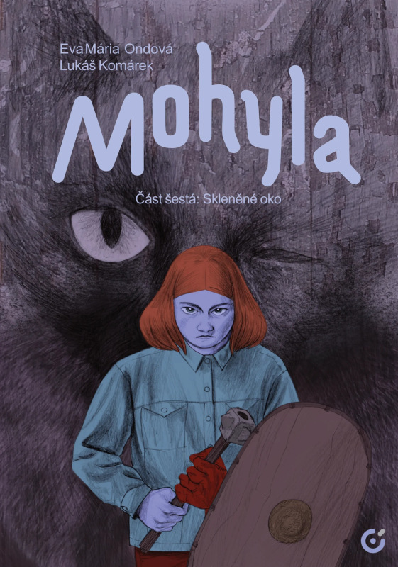 Mohyla 6: Skleněné oko