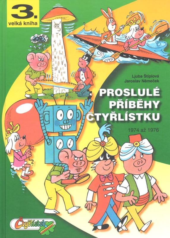 Velká kniha Čtyřlístku 3: Proslulé příběhy Čtyřlístku - 1974-1976