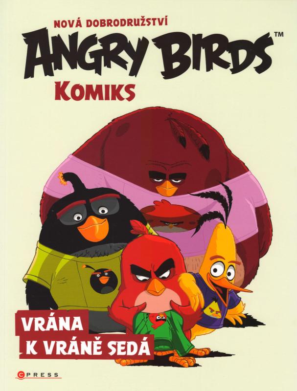 Angry Birds komiks: Vrána k vráně sedá