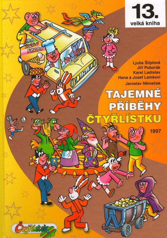 Velká kniha Čtyřlístku 13: Tajemné příběhy Čtyřlístku - 1997