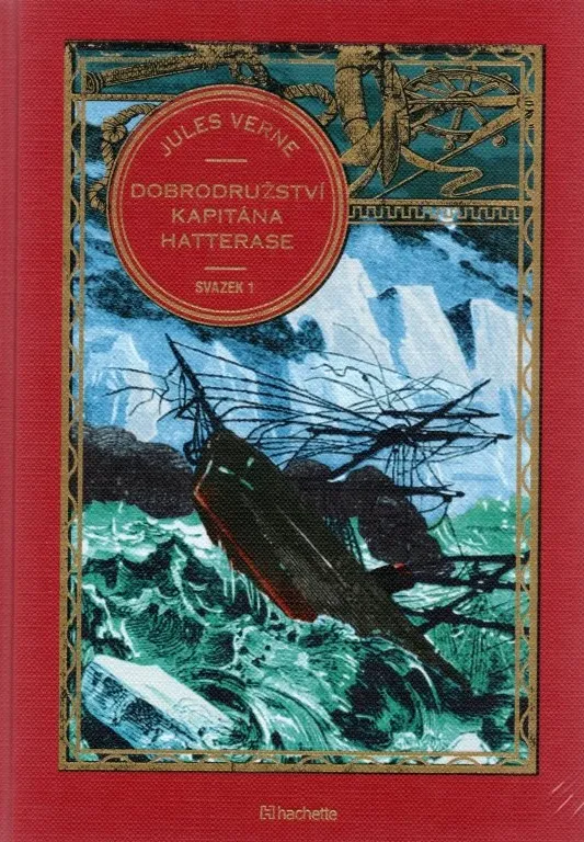 Kolekce knih Jules Verne - č. 25 Dobrodružství Kapitána Hatterase (svazek 1 )