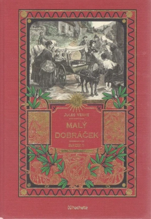 Kolekce knih Jules Verne - č.63 Malý Dobráček (svazek 2)