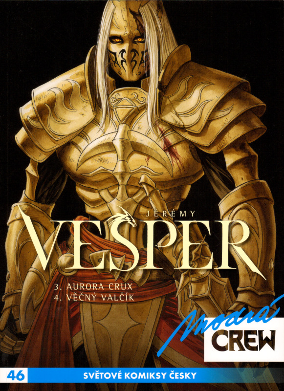 Modrá CREW 46 – Vesper 3, 4