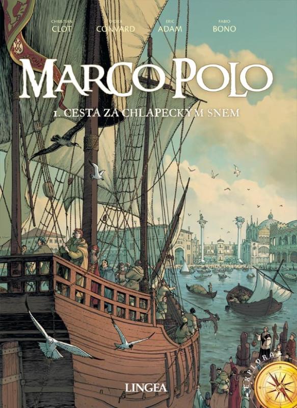 Marco Polo – Cesta za chlapeckým snem