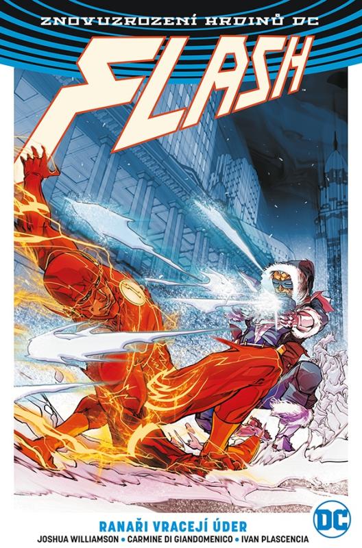 Znovuzrození hrdinů DC: Flash 3: Ranaři vracejí úder