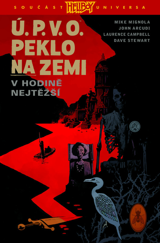 Ú. P. V. O. Peklo na zemi 15: V hodině nejtěžší