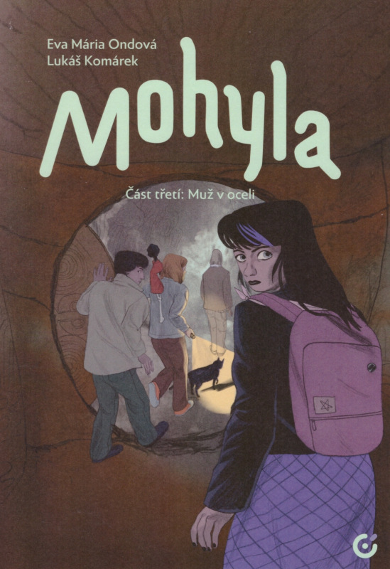 Mohyla 3: Muž v oceli